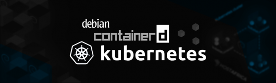 deploy kubernetes cluster on debian 11 with containerd
