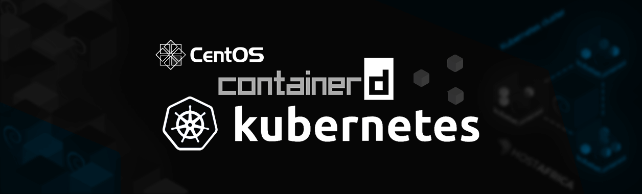 deploy kubernetes cluster on CentOS with containerd